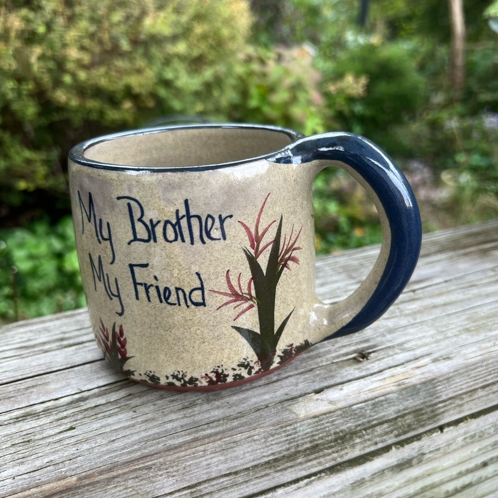 Pigeon Switch Pottery Large Mug My Brother My Friend 4” Across Top